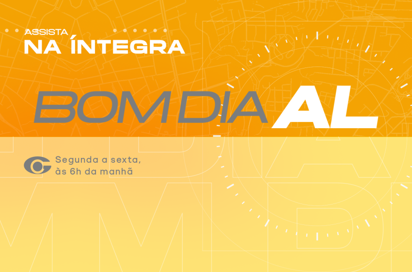  TV Gazeta: veja a íntegra do Bom dia Alagoas desta quarta-feira 30/9